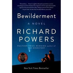Bewilderment -- Richard Powers